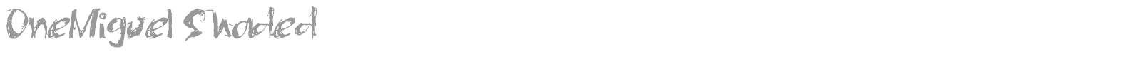 One Miguel Shaded font preview